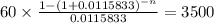 60 \times \frac{1-(1+0.0115833)^{-n} }{0.0115833} = 3500\\