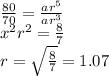 \frac{80}{70}=\frac{ar^{5}}{ar^{3}} \\x^{2} r^{2} =\frac{8}{7}\\r=\sqrt{\frac{8}{7}}=1.07