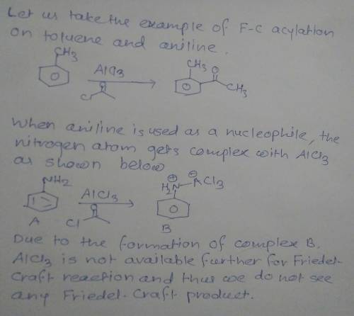 Aniline is more nucleophilic than toluene. However, if we subjected both compounds to the reaction c
