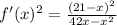 f'(x)^2 = \frac{(21-x)^2}{42x-x^2 }