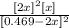 \frac{[2x]^2[x]}{[0.469-2x]^2}