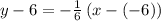 y-6=-\frac{1}{6}\left(x-\left(-6\right)\right)