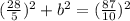 (\frac{28}{5})^{2}+b^{2}=(\frac{87}{10})^{2}