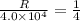 \frac{R}{4.0\times 10^4}=\frac{1}{4}