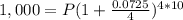 1,000=P(1+\frac{0.0725}{4})^{4*10}