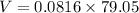 V=0.0816\times79.05