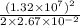 \frac{(1.32 \times 10^7)^2}{2\times 2.67 \times 10^{-2}}