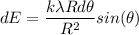 $dE = \frac{k \lambda R d\theta }{R^2} sin(\theta )$