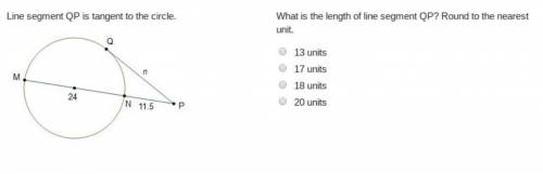 What is the length of line segment QP? Round to the nearest unit. O O O o 13 units 17 units 18 units