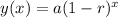 y(x) = a(1-r)^x