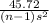 \frac{45.72}{(n-1)s^{2} }