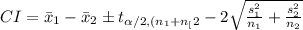 CI=\bar x_{1}-\bar x_{2}\pm t_{\alpha/2, (n_{1}+n_[2}-2}\sqrt{\frac{s_{1}^{2}}{n_{1}}+\frac{s_{2}^{2}}{n_{2}} }