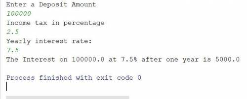 Write Java program to allow the user to input the amount of deposit, yearly interest rate (percentag