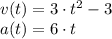 v(t) = 3 \cdot t^{2} - 3\\a(t) = 6 \cdot t