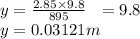 y=\frac{2.85\times 9.8}{895} \ \ \g=9.8\\y=0.03121m