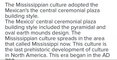 What building style did the mississippian culture take from mexican culture