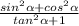 \frac{sin^{2}\alpha+cos^{2}\alpha}{tan^{2}\alpha+1}