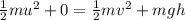 \frac{1}{2}mu^2+0=\frac{1}{2}mv^2+mgh
