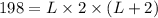 198=L\times 2\times (L+2)