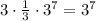 3\cdot\frac{1}{3}\cdot3^7=3^7