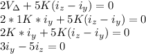 2V_{\Delta}+5K(i_z-i_y)=0\\2*1K*i_y+5K(i_z-i_y)=0\\2K*i_y+5K(i_z-i_y)=0\\3i_y-5i_z=0