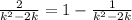 \frac{2}{k^2-2k}=1-\frac{1}{k^2-2k}