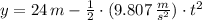 y = 24\,m -\frac{1}{2}\cdot (9.807\,\frac{m}{s^{2}} )\cdot t^{2}