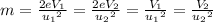 m =\frac{2eV_1}{u_1{^2}} = \frac{2eV_2}{u_2{^2}} = \frac{V_1}{u_1{^2}}} =\frac{V_2}{u_2{^2}}