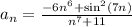 a_n = \frac{-6n^6 + \sin^2(7n)}{n^7+11}