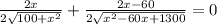 \frac {2x}{2\sqrt{100+x^2}}+ \frac{2x-60}{2\sqrt {x^2-60x+1300}}=0