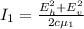 I_{1}  = \frac{E_{h} ^{2} + E_{v} ^{2}}{2c \mu_{1} }