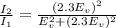 \frac{I_{2} }{I_{1} } = \frac{(2.3E_{v} )^{2}  }{E_{v} ^{2} +(2.3E_{v} )^{2}}