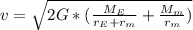 v=\sqrt{2G*(\frac{M_E}{r_E+r_m}+\frac{M_m}{r_m})}