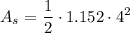 \displaystyle A_s=\frac{1}{2}\cdot 1.152\cdot 4^2