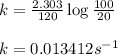 k=\frac{2.303}{120}\log\frac{100}{20}\\\\k=0.013412s^{-1}