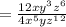 =\frac{12xy^3z^6}{4x^5yz^1^2}