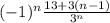 (-1)^n\frac{13+3(n-1)}{3^n}