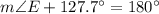 m\angle E+127.7^{\circ}=180^{\circ}