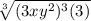 \sqrt[3]{(3xy^2)^3(3)}