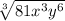 \sqrt[3]{81x^{3}y^{6}}