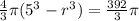\frac43 \pi (5^3-r^3) =\frac{392}{3}\pi