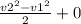 \frac{v2^2-v1^2}{2} + 0