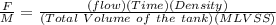 \frac{F}{M} = \frac{(flow)(Time)(Density)}{(Total \ Volume \ of \ the  \ tank )(MLVSS)}
