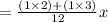 =\frac{(1\times2)+(1\times 3)}{12}x