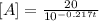 [A]=\frac{20}{10^{-0.217t}}