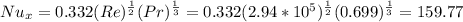 Nu_{x}=0.332(Re)^{\frac{1}{2}}(Pr)^{\frac{1}{3}}=0.332(2.94*10^{5})^{\frac{1}{2}}(0.699)^{\frac{1}{3}}=159.77
