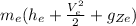 m_{e}(h_{e}+  \frac{V_{e}^2 }{2}+g_{Ze})