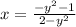 x=\frac{-y^2-1}{2-y^2}