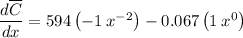 \dfrac{d\overline{C}}{dx}=594\left(-1\:x^{-2}\right)-0.067\left(1\:x^{0}\right)