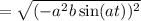 =\sqrt{(-a^2b\sin (at))^2}